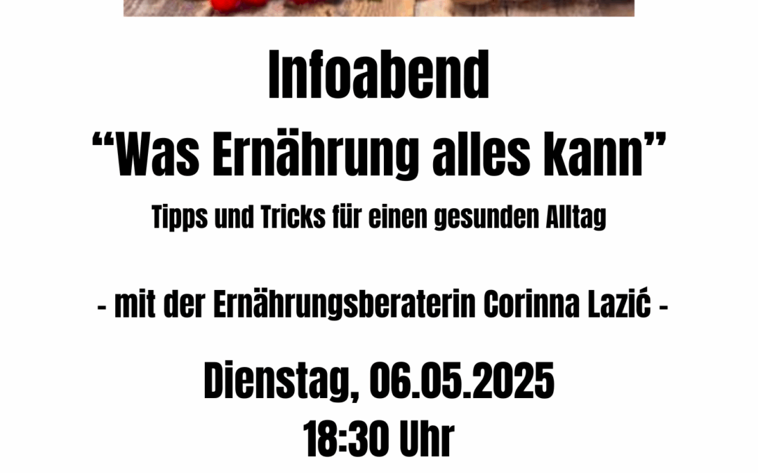 Infoabend: Was Ernährung alles kann!